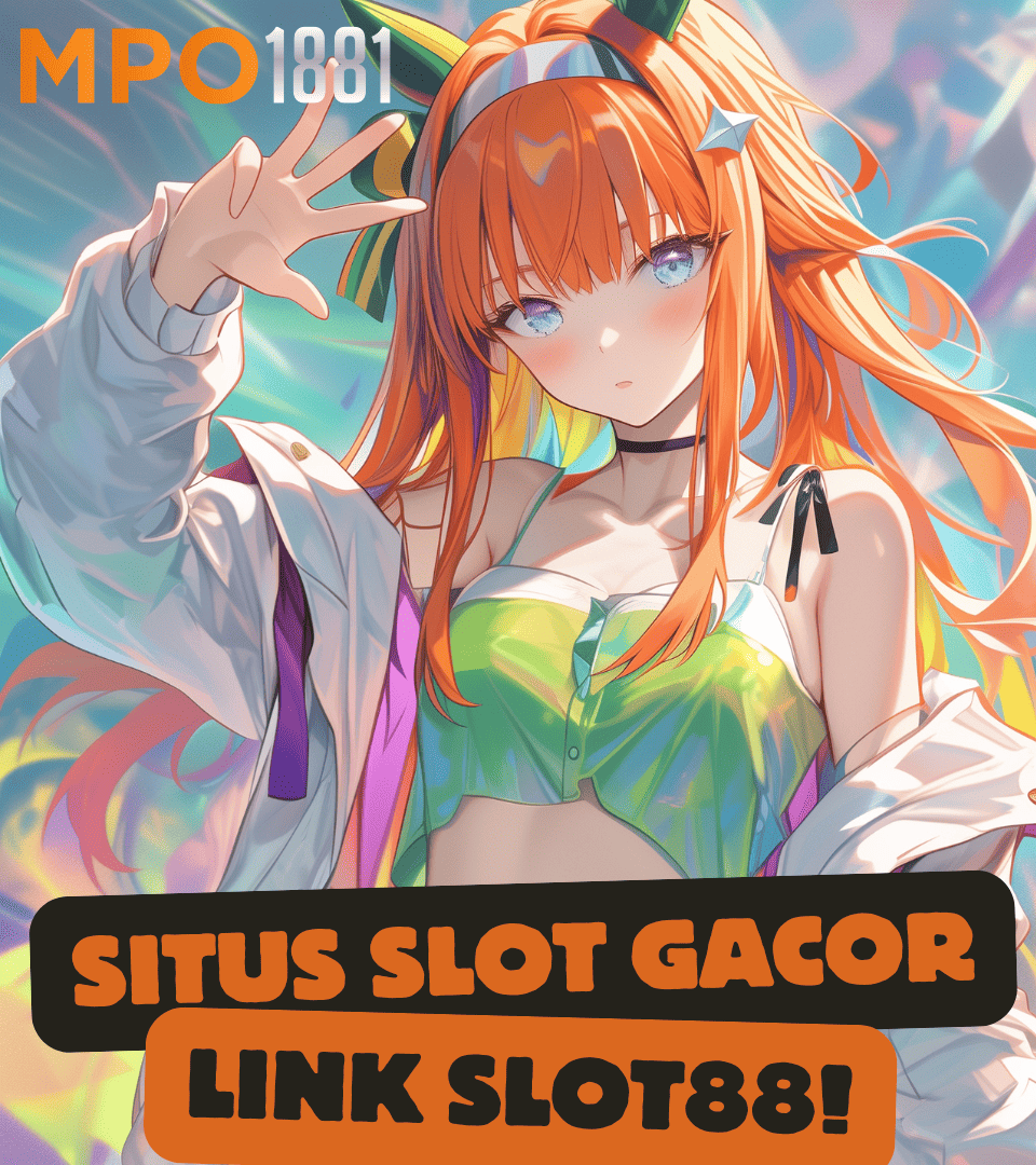 MPO1881: Daftar Login Slot88 Link Situs Slot Gacor Hari Ini